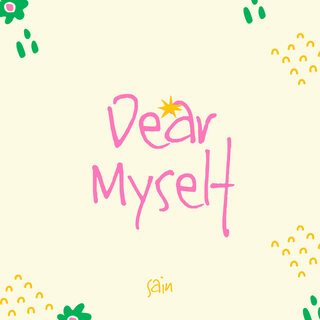 Dear Myself