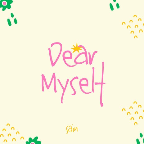 Dear Myself | Boomplay Music