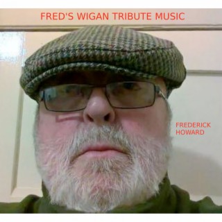 Fred's Wigan Tribute Music