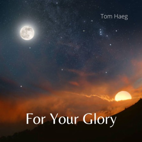 For Your Glory | Boomplay Music