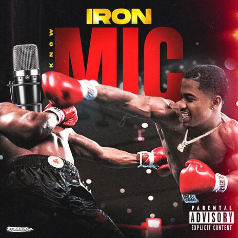 IRON MIC | Boomplay Music