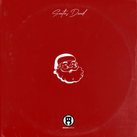 Santa's Dead ft. DJ Hoppa