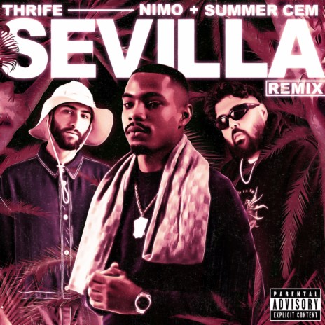 SEVILLA (Remix) ft. Nimo & Summer Cem | Boomplay Music