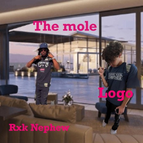 The Mole ft. RXKNephew | Boomplay Music