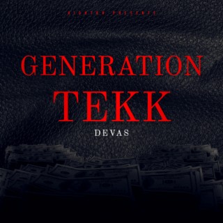 Generation Tekk