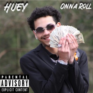 Huey Onna Roll lyrics | Boomplay Music