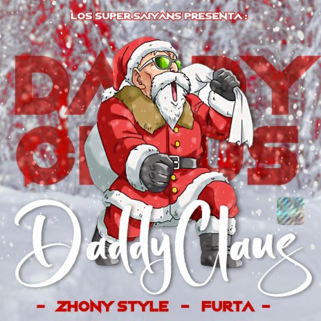 Daddy Claus ft. Furta | Boomplay Music