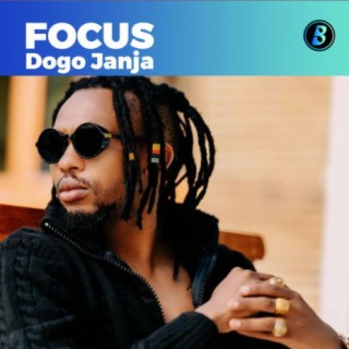 Focus: Dogo Janja