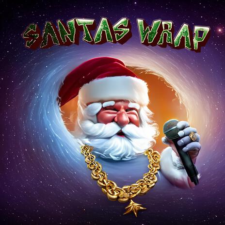 Santas Wrap | Boomplay Music