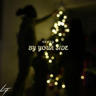 By Your Side lyrics | Boomplay Music