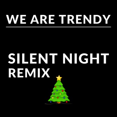 Silent Night (Space Remix)