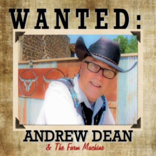 Andrew Dean and the Farm Machine