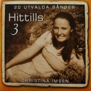 Hittills 3 - Antologi 1969-2003