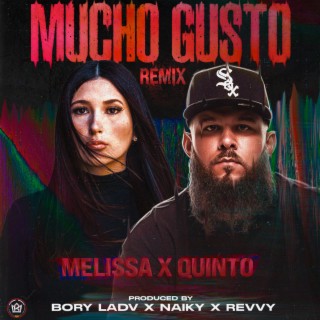 Mucho Gusto (Remix)