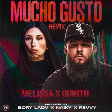 Mucho Gusto (Remix) ft. Melissa | Boomplay Music