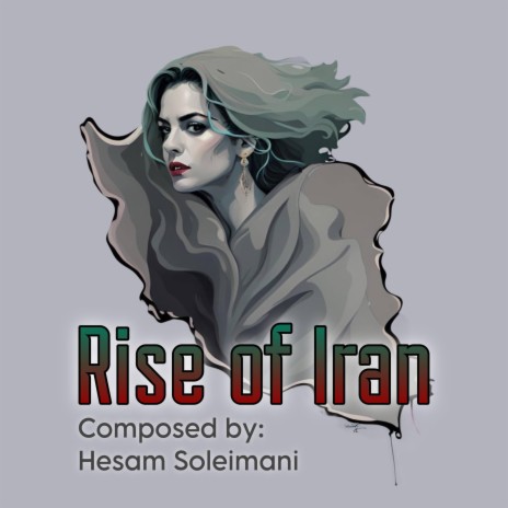 Rise of Iran | Boomplay Music