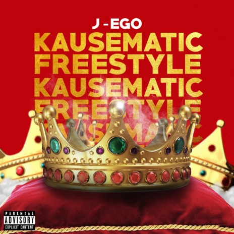 KAUSEMATIC (FREESTYLE) | Boomplay Music