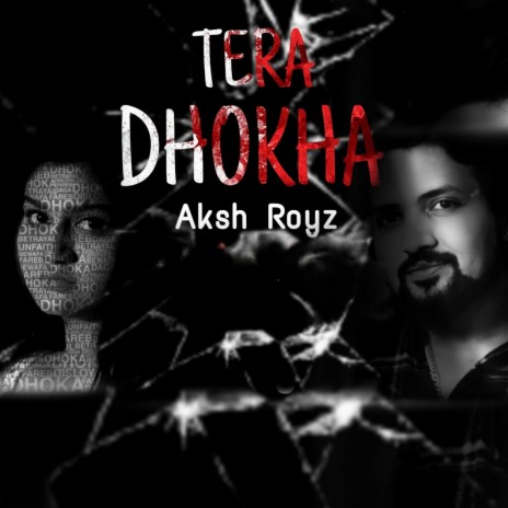 Tera Dhokha | Boomplay Music