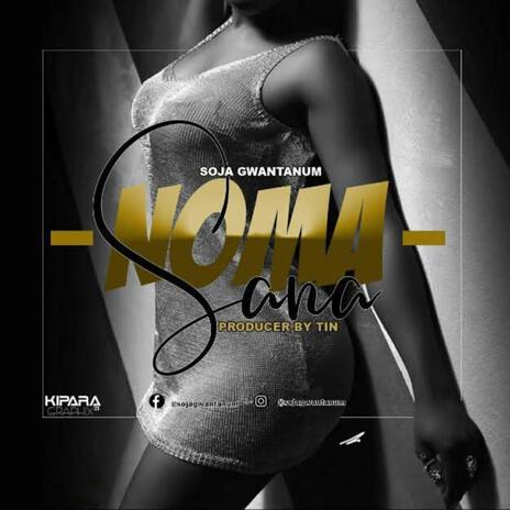 Noma Sana | Boomplay Music