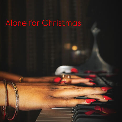 Alone for christmas | Boomplay Music