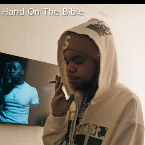 Hand On The Bible | Boomplay Music