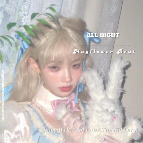 ' 满夜 All Night '' | Boomplay Music