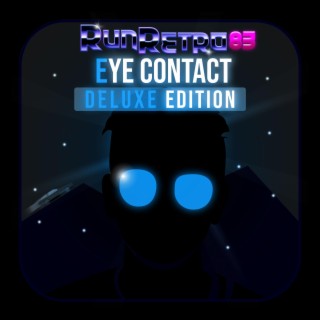 Eye Contact Deluxe Edition