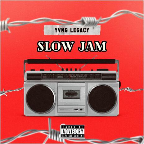 Slow Jam | Boomplay Music