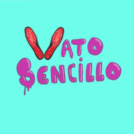 Vato Sencillo | Boomplay Music