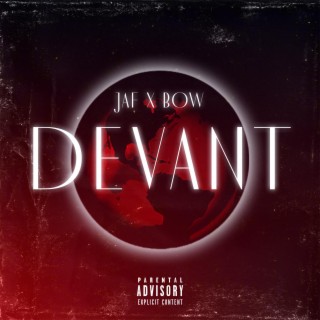Devant ft. Bow lyrics | Boomplay Music