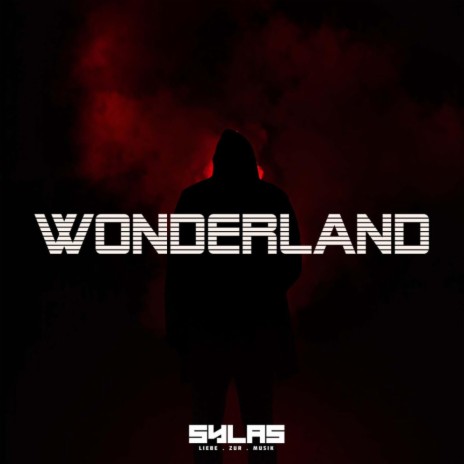 Wonderland ft. Sylas | Boomplay Music