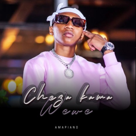 Cheza Kama Wewe (Remix) | Boomplay Music