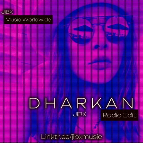 Dharkan (Radio Edit)