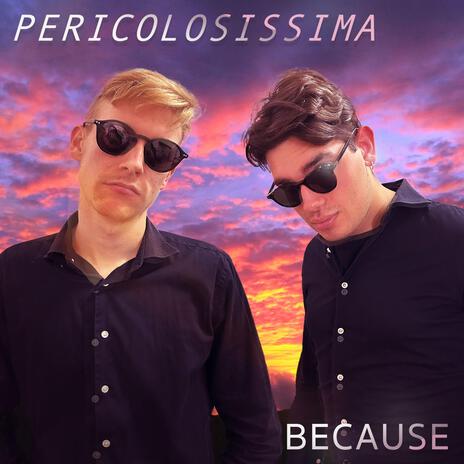 Pericolosissima ft. Alexito | Boomplay Music