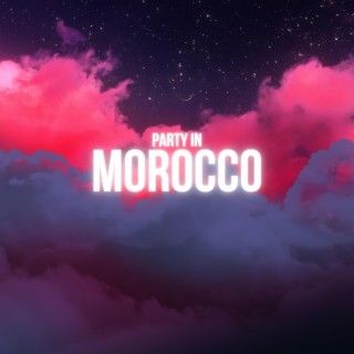 Party in Morocco