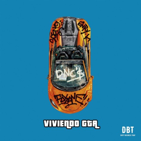 Viviendo Gta ft. Foyone & Sceno | Boomplay Music