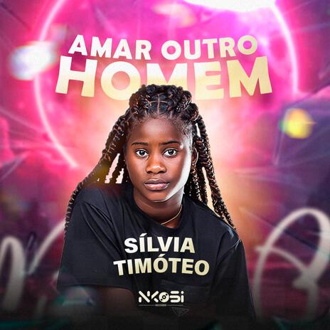 Amar outro homem | Boomplay Music