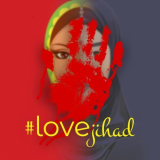 #lovejihad