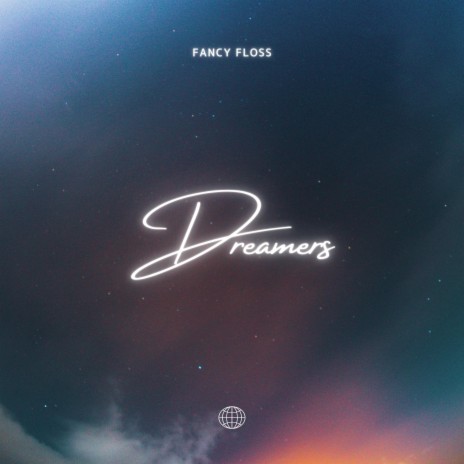 Dreamers (Radio Edit) | Boomplay Music