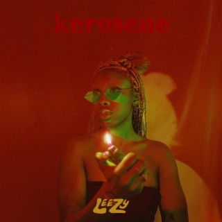 kerosene lyrics | Boomplay Music