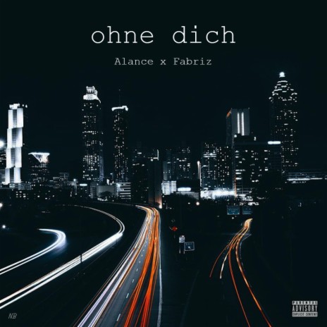 ohne dich ft. Fabriz | Boomplay Music