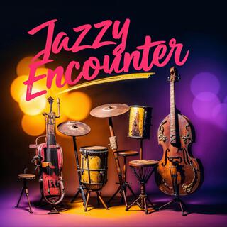 Jazzy Encounters