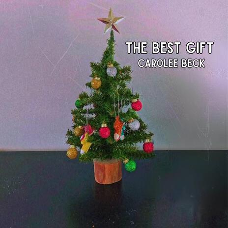 The Best Gift | Boomplay Music