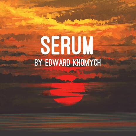 Serum