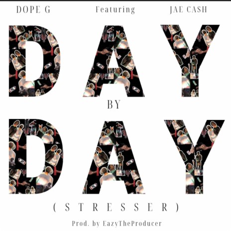 Day By Day ft. Jae Cash | Boomplay Music