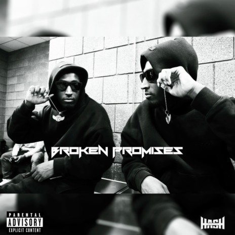 Broken Promises | Boomplay Music