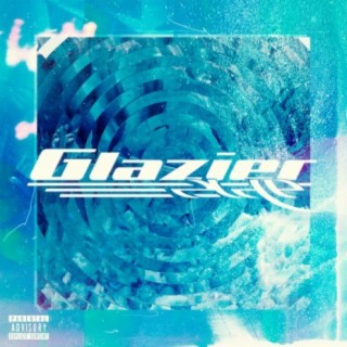 The Glazier