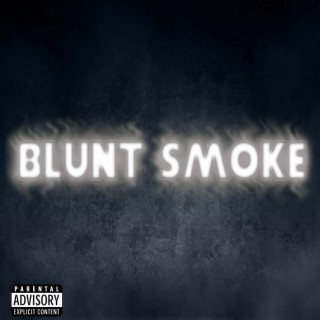 Blunt Smoke