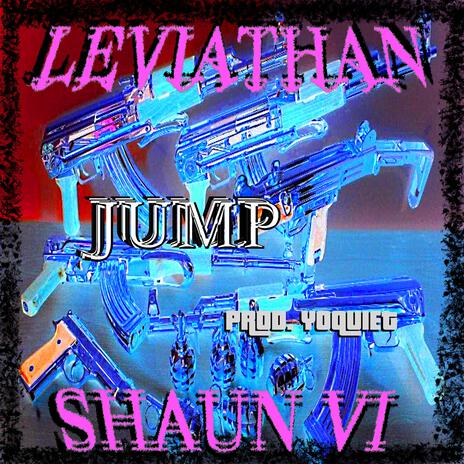 JUMP! ft. Shaun VI | Boomplay Music