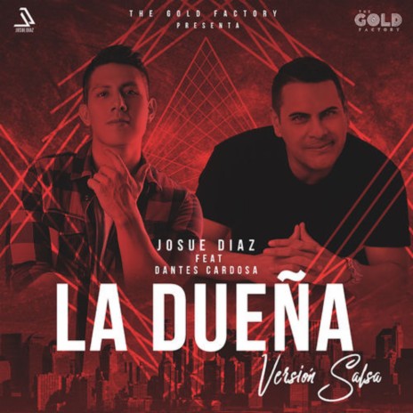 La Dueña (Versión Salsa) ft. Dantes Cardosa | Boomplay Music